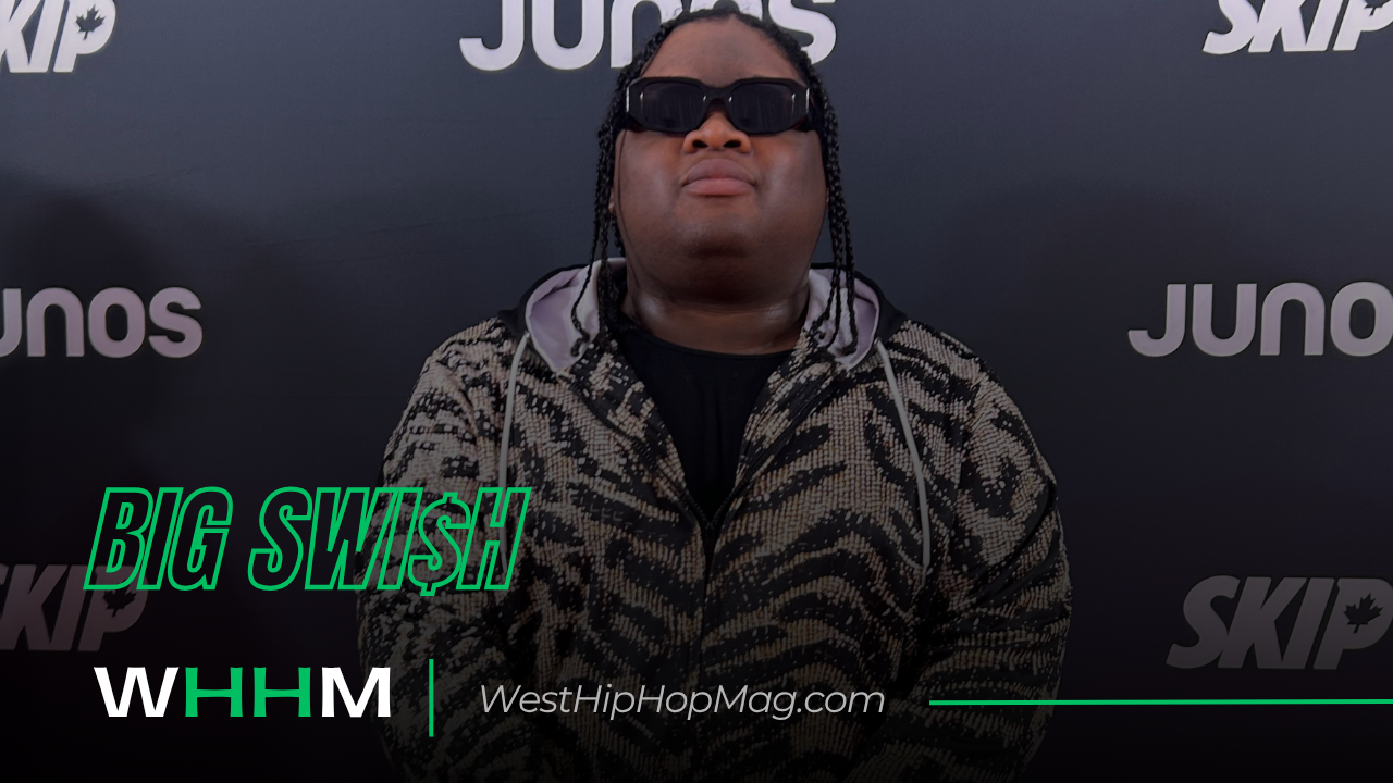 BIG SWI$H Is Making Major Moves Across Canada’s Hip-Hop Scene